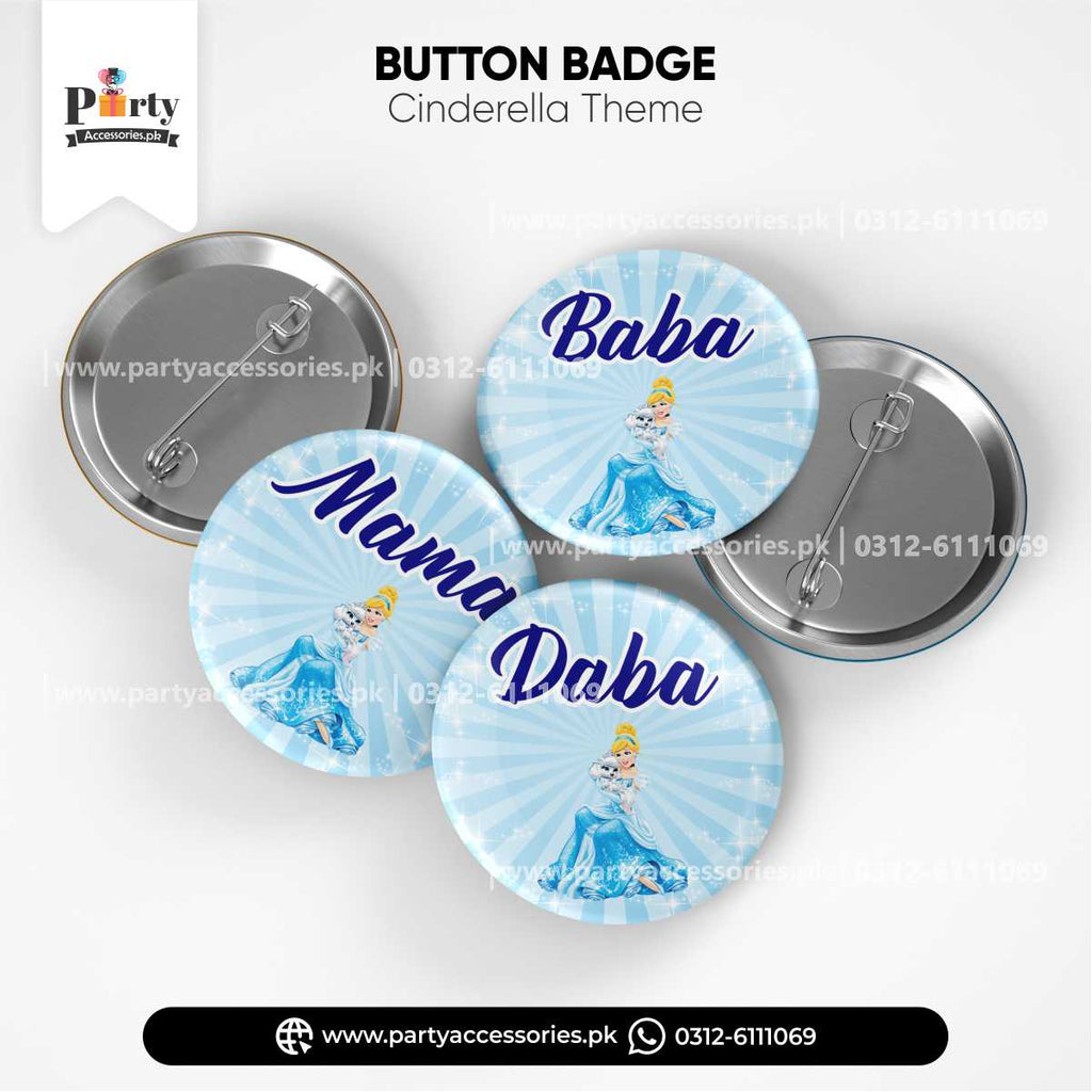 Cinderella Theme  Customized Button Badges for Birthday Party Celebration