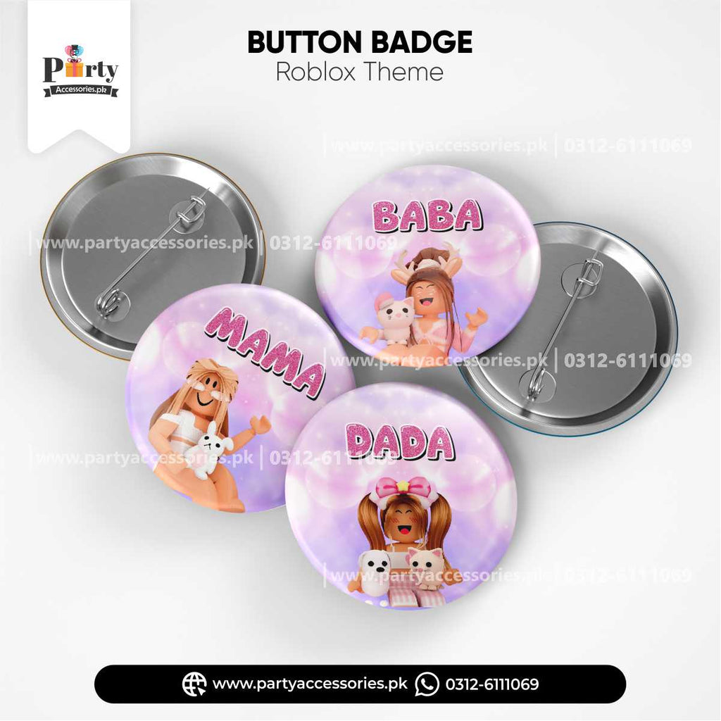 Roblox Girl Theme Customized Button Badges for Birthday Party Decoration