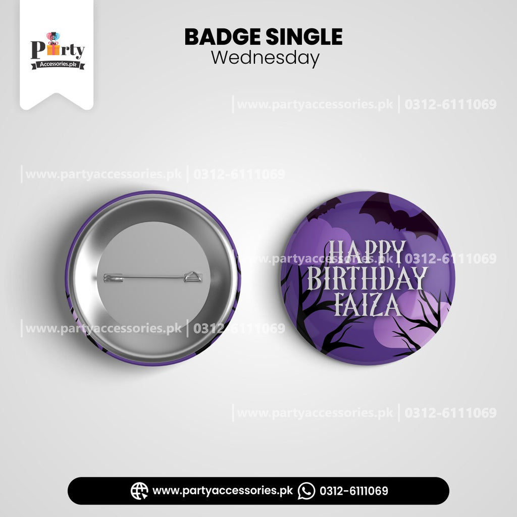 Customized button badge for Wednesday theme birthday Celebration