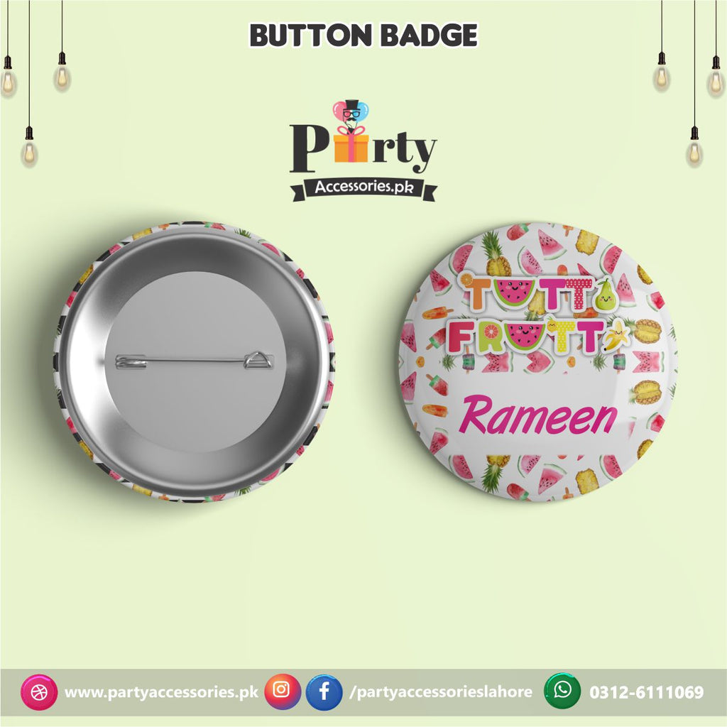 Tutti fruiti theme Customized Button Badge