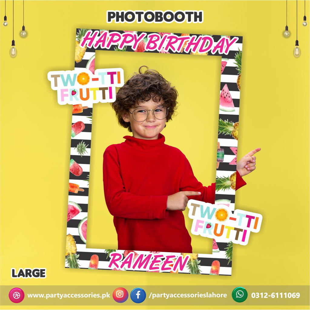 Photo Booth / selfie frame in Tutti Fruiti theme birthday party