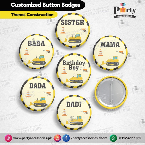Customized Construction theme button badges for birthday