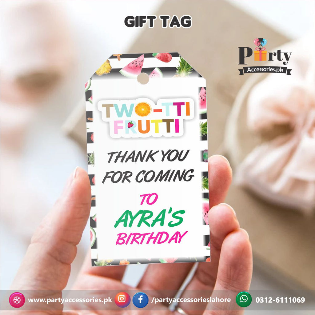 Customized Gift / Thank you tags in Tutti Fruiti theme Birthday Party
